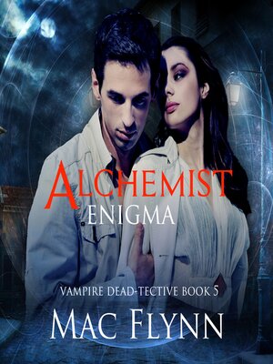 cover image of Alchemist Enigma (Vampire Dead-tective #5)